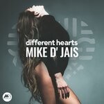 cover: Mike D' Jais - Different Hearts