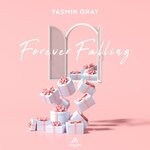 cover: Yasmin Gray - Forever Falling