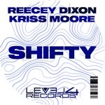 cover: Kriss Moore|Reecey Dixon - Shifty