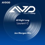 cover: Laurent C - All Night Long (Jen Morgan Mix - Explicit)