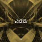 cover: FoarCass - El Cuervo