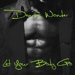 cover: Dennis Wonder - Let Your Body Go