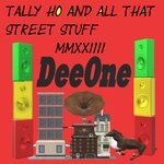 cover: DEEONE - Tally Ho And All That Street Stuff MMXXIIII