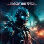 cover: DJ DopeZ|HardFist|Laser Hammerz - Losing Control