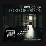 cover: Diabolic Shop - Lord Of Prison