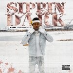 cover: Tre Savage - Sippin In The Dark (Explicit)