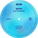 cover: KDY97 - Play It Loud!