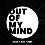 cover: MAMA - Out Of My Mind (Extended Mix)