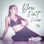 cover: Ayena - You Don't Know