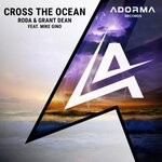 cover: Grant Dean|Mike-Gino|Roda - Cross The Ocean