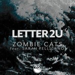 cover: Sarah Pellicano|Zombie Cats - Letter 2U (feat. Sarah Pellicano)