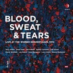 cover: Blood, Sweat & Tears - Blood, Sweat & Tears (Live At The Wiener Konzerthaus 1972)