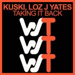 cover: KUSKI|Loz J Yates - Taking It Back