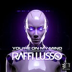 cover: Raffi Lusso - You're On My Mind