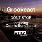 cover: Grooveact - Dont Stop