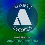 cover: Mike Ferullo - Drop That Rhythm