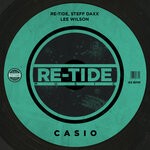 cover: Lee Wilson|Re-Tide|Steff Daxx - Casio