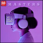 cover: Masters - All I See Is Magic