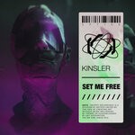 cover: Kinsler - Set Me Free