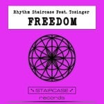 cover: Rhythm Staircase|Tosinger - Freedom