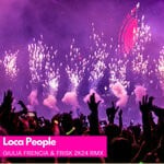 cover: Giulia Frencia - Loca People (Giulia Frencia & Frisk 2k24 RMX)