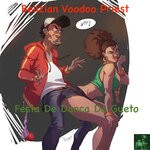 cover: Belizian Voodoo Priest - Festo De Danca Do Gueto