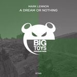 cover: Mark Lennon - A Dream Or Nothing