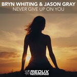 cover: Bryn Whiting|Jason Gray - Never Give Up On You