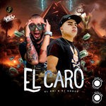 cover: DJ Goozo|El Emi - El Caro