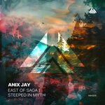 cover: ANix JAy - Steeped In Myth/East Of Saga