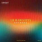 cover: Hotmode - Our Destiny (Original Mix)