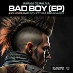 cover: Parma De Palma - Bad Boy (EP)