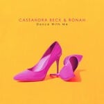 cover: Cassandra Beck|Ronan - Dance With Me