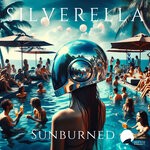 cover: Silverella - Sunburned