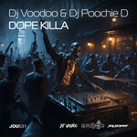 cover: Dj Poochie D|DJ Voodoo - Dope Killa