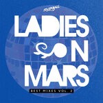 cover: Various - Ladies On Mars Best Mixes, Vol 2