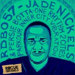 cover: Jade Nickels|Persie Botta - One Rhythm 2 Cities