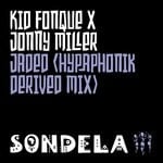 cover: Kid Fonque|Jonny Miller - Jaded (Hypaphonik Derived Mix)