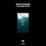 cover: Foot Plinter - The Green Train