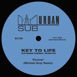 cover: Key To Life|Sabrina Johnston - Forever (Michael Gray Remix)