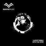 cover: Lucky Roll - Into The Void