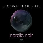 cover: Nordic Noir - Second Thoughts