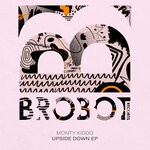 cover: Monty Kiddo - Upside Down EP