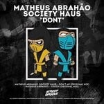 cover: MATHEUS ABRAHAO|Society Haus - Dont