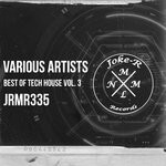 cover: Various - Best Of Tech House Vol 3