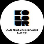 cover: CARL PRICE|Paul Hawkins - Back Then