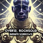 cover: Rocksolid|OVER12 - Infinite Sorrows