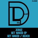 cover: JCruz - Get Naked EP