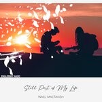 cover: Wael MacTaviSh - Still Part Of My Life (Radio Edit)