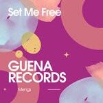 cover: Mengs - Set Me Free (Original Mix)